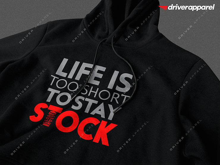 Life is Too Short to Stay Stock Hoodie
