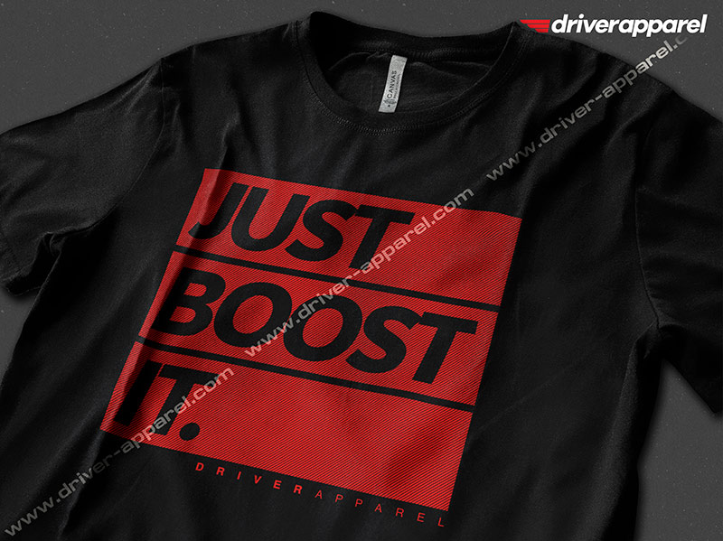 Just Boost It graphics on a black shirt.