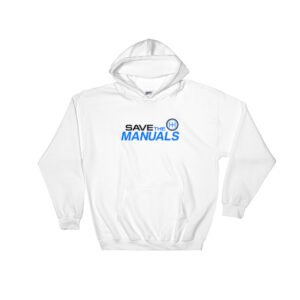 Save The Manuals Hoodie