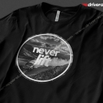 Never Lift t-Shirt
