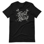 My Tools My Rules t-Shirt
