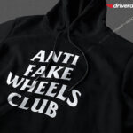 Anti Fake Wheels Club Hoodie
