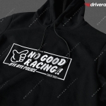 No Good Racing Hoodie