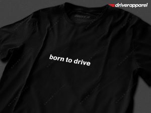 Born to Drive t-Shirt